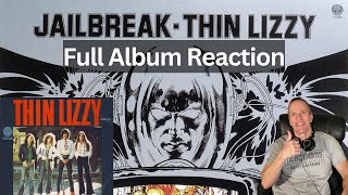 FirstTime Hearing Thin Lizzy Reaction  Jailbreak Full Album Reaction FANTASTIC [upl. by Chev]