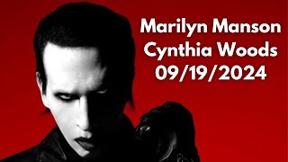 Marilyn Manson  Cynthia Woods September 19 2024 [upl. by Aniraz]