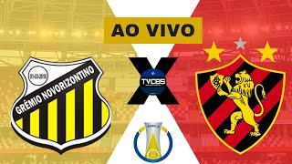 NOVORIZONTINO X SPORT RECIFE  TRANSMISSÃƒO AO VIVO   BRASILEIRÃƒO SÃ‰RIE B B2024 [upl. by Meeharbi]