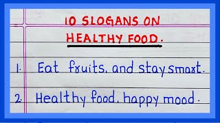 Slogans on Healthy Food  5  10 Slogans on Healthy Food  in English [upl. by Lela]