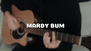 Mardy Bum  Arctic Monkeys Acoustic Cover [upl. by Hafeetal109]