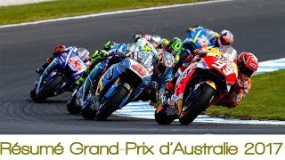 Résumé GrandPrix dAustralie 2017  MotoGP [upl. by Silvanus]