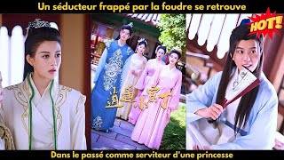 Un séducteur frappé par la foudre se retrouve dans le passé comme serviteur dune princesse [upl. by Zaneta]