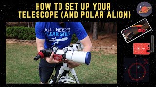 How to set up your telescope plus polar alignment [upl. by Base747]