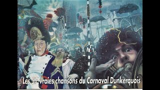 LES VRAIES CHANSONS DU CARNAVAL DE DUNKERQUE 1 heure de vidéo [upl. by Eustatius147]