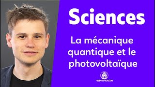 La mécanique quantique se cache derrière la photovoltaïque  Sciences  Tle  Les Bons Profs [upl. by Doralynn916]