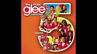 Loser Like Me  Glee Cast 1h [upl. by Vladamar]