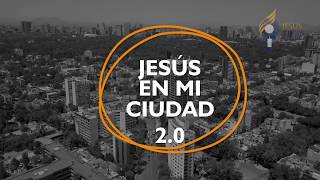 Jesús en mi Ciudad 20 [upl. by Ivor]