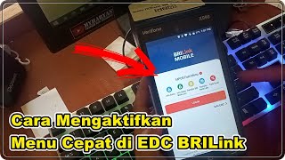 CARA MENGAKTIFKAN FAST MENU DI MESIN EDC BRILINK [upl. by Luemas]