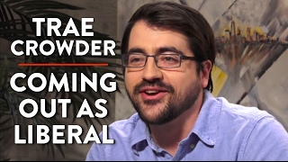 Coming Out as a Liberal Pt 2  Trae Crowder  COMEDY  Rubin Report [upl. by Cuda635]