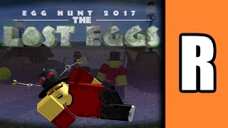 Egg Hunt 2017 The Lost Eggs A ROBLOX Review [upl. by Ecikram371]