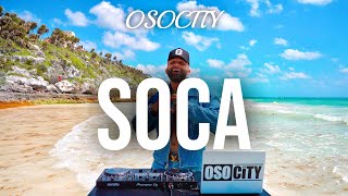 SOCA Mix 2024  The Best of SOCA 2024 by OSOCITY [upl. by Isaiah]