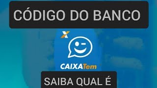 Código do Banco Caixa Tem [upl. by Saturday]