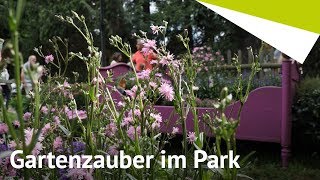 Gartenzauber im Park [upl. by Loralee795]