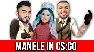 MANELE IN CSGO 2 [upl. by Anirtal]