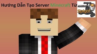 Hướng Dẫn Tạo Server Minecraft Trên Máy TÍnh Bằng Spigot [upl. by Nyvar]