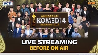 LIVE BEFORE ON AIR ANUGERAH KOMEDI 4 INDONESIA 2024 [upl. by Ricoriki590]