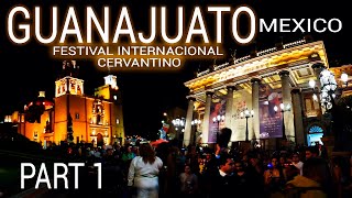 Guanajuato Mexico  Festival Internacional Cervantino  4K Walking Octuber 2023 PART 1 [upl. by Acsisnarf]