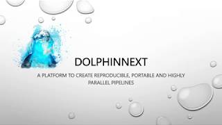 DolphinNext Overview [upl. by Shinberg]