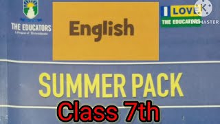 English Part1 class VII Summer pack2024 The Educators [upl. by Carce]