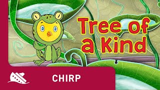 Chirp  Season 1  Episode 25  Tree of a Kind [upl. by Ahsuas4]