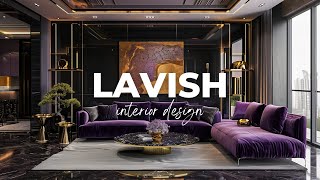 Lavish Interior Design Luxury Beyond Imagination [upl. by Naitsabas]