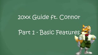 How to use 20XX ver 302 Hack Pack Part 1 ft CDK  Basic Features  Super Smash Bros Melee [upl. by Einahteb]