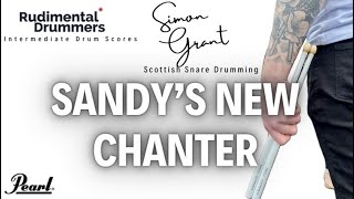 🥁SANDYS NEW CHANTER🥁 Intermediate Snare Drum Score Play Along with Music [upl. by Northey376]