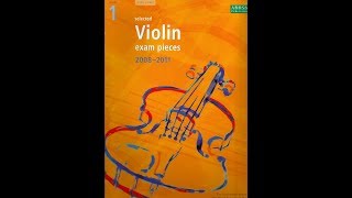 Trad English The Vicar of Bray arr de Keyser ABRSM 20082011 Violin Grade 1 A3 🎻🎹 [upl. by Occir756]