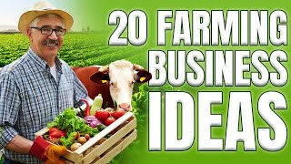 Top 20 Best Profitable Farming Business Ideas [upl. by Zebulon]