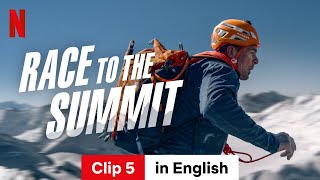 Race to the Summit Clip 5  Trailer in English  Netflix [upl. by Eibot]