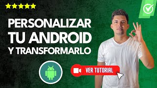 Cómo PERSONALIZAR tu Android y TRANSFORMARLO en elegante simple y minimalista 📱Dale un nuevo look✨ [upl. by Ide]