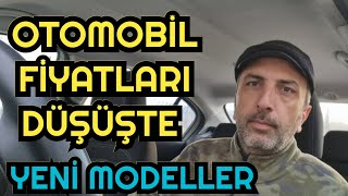 OTOMOBİL FİYATLARI DÜŞÜYOR  YENİ GELECEK MODELLER [upl. by Tessi520]