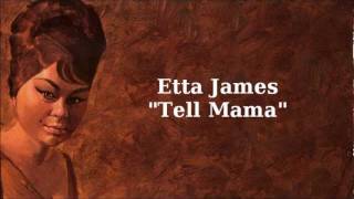 Tell Mama  Etta James [upl. by Nahc]