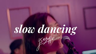 Slow Dancing  ysabelle Live at WORD Studios [upl. by Sholeen]