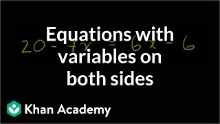 Example 2 Variables on both sides  Linear equations  Algebra I  Khan Academy [upl. by Leidba]