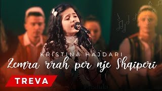 KRISTINA HAJDARI  ZEMRA RRAHE PER NJE SHQIPERI [upl. by Derwon]