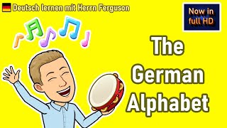 Learn the German Alphabet Pronunciation for Beginners  German Alphabet Song‼️ 🔥🎵😁 [upl. by Yelyk962]