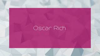 Oscar Rich  appearance [upl. by Shama]