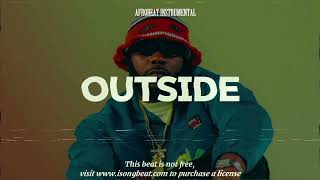 quotOutsidequot Afrobeat Instrumental x Odumodublvck x BNXN fka Buju Type Beat 2024 [upl. by Vachell]