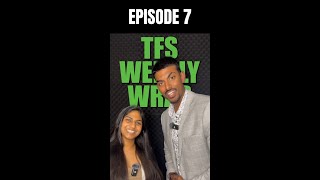 TFS Weekly Wrap  Episode 7 [upl. by Lonne688]