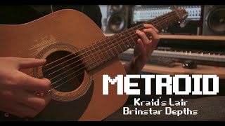 Metroid  Kraids LairBrinstar Depths Acoustic Metal Cover [upl. by Aniger882]