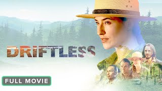 Driftless  Full Movie [upl. by Aita707]