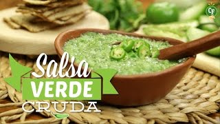 ¿Cómo preparar Salsa Verde Cruda  Cocina Fresca [upl. by Hillard613]