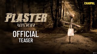 Latest Punjabi Web Series  Plaster Teaser Prince Kanwaljit Singh  Diljott  Chaupal [upl. by Katrinka]