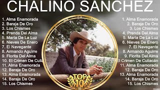 Chalino Sánchez Mix 2023 Chalino Sánchez Álbum Completo 2023 Chalino Sánchez Sus Mejores Can [upl. by Enytsirhc896]