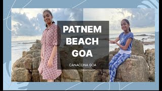 Patnem Beach Canacona Goa 🏖 [upl. by Rialcnis]