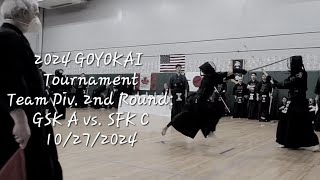 2024 GOYOKAI Tournament Team Div 2nd round GSK A vs SFK C 10272024 [upl. by Niak]