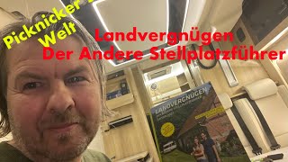 Der neue „Landvergnügen“ Stellplatzführer 2022 ist da Für Wohnmobil Campervan und Wohnwagen [upl. by Yahc]