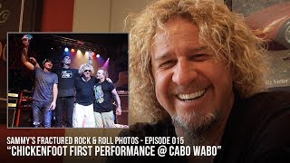 Sammys Fracture Rock amp Roll Photos Episode 15 quotChickenfoot at Cabo Waboquot [upl. by Freyah]